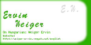 ervin weiger business card